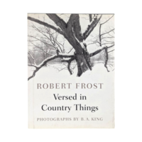 1996 Robert Frost Poetry Book, Versed in Country Things Hardcover, B.A. King Photographs, Nature Poetry Gift