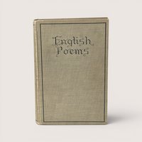 1907 English Poems hardcover book with grey cloth cover and decorative black border.