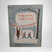 Charming Vintage Children's Book: 'Too Many Mittens' by Florence and Louis Slobodkin - Timeless Tale of Whimsy