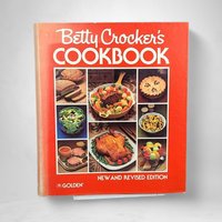1978 Betty Crocker's Cookbook New and Revised Edition: Vintage Culinary Classic
