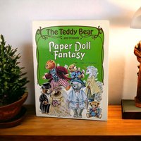 1984 The Teddy Bear and Friends Paper Doll Fantasy Book by Peggy Jo Rosamond 