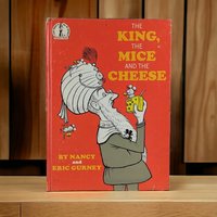 1965 Dr. Suess "The King, The Mice and The Cheese', Nancy and Eric Gurney