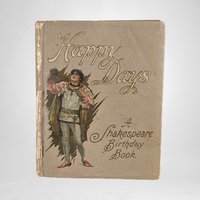 Antique Happy Days A Shakespeare Birthday Book