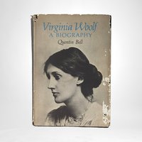 1972 Virginia Woolf A Biography, Quentin Bell