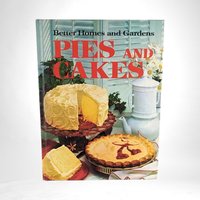 1966 BHG Pies and Cakes Cookbook, Hardcover