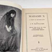 1910 Madame X Antique Book, Mother Love Story, Illustrated, by J.W. McConaughy, The H.K. Fly Company, Edward C. Volkert