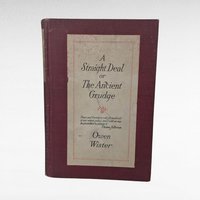 1920 Owen Wister A Straight Deal or The Ancient Grudge, Hardcover Book, Antique Book, American West Literature