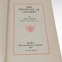 1915 The Pentecost of Calamity, Owen Wister Hardcover, Antique Book, Vintage Americana Gift