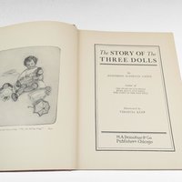 1905 Antique Children's Book, The Story of The Three Dolls, Illustrated by Virginia Keep,  Josephine Scribner Gates, Hardcover, M.A. Donohue