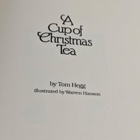 A Cup of Christmas Tea Book, Tom Hegg, Holiday Story, Christmas Gift, Vintage Book, Collectible Christmas Book, Illustrated Book