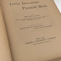 1891 Little Daughters Pleasure Book, Antique Children's Literature, Mary D. Brine, Illustrated Stories, Gift for Collector
