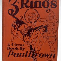1938 3 Rings A Circus Book by Paul Brown, Vintage Children's Literature, Collectible Illustrated Book, Gift for Child, Circus Lover