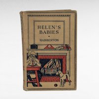 Helen's Babies Hardcover by Habberton, Antique Novel, J.H. Sears Publisher, Collectible Book, Classic Literature, Children's Story