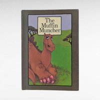 1974 The Muffin Muncher Hardcover Book, Stephen Cosgrove, Vintage Children's Book, Dragon Story, Collectible Kids Book, Illustrated Book