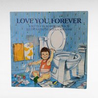 1996 Love You Forever Softcover, Robert Munsch Book, Illustrated Children's Story