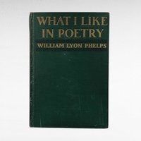 Vintage 1934 What I Like in Poetry Book, William Lyon Phelps Anthology, Hardcover Poetry Collection, Gift for Literature Lover