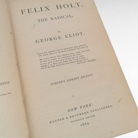 1969 Felix Holt The Radical, George Eliot, Hardcover, Volume 3, Classic Literature, Gift for Reader