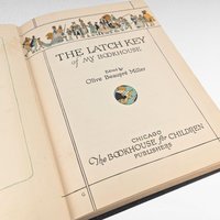 1921 My Bookhouse The Latch Key, Antique Children's Book, Olive Beaupre Miller, Collectible Illustrated Storybook