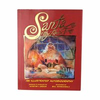 1998 Santa My Life & Times Illustrated Autobiography, Vintage Christmas Book, Martin Green, Bill Sienkiewicz Art, Gift for Santa Collector