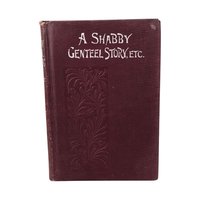 Antique Shabby Genteel Story & Other Tales, Thackeray Hardcover, Victorian Literature, Collectible Book, Gift for Reader