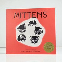 Vintage 1998 Mittens Book by Clare Turley Newberry, Caldecott Honor, Hardcover Children's Book, Cat Lover Gift