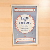 Vintage Earl Robinson Sheet Music: Ballad for Americans Choral Cantata