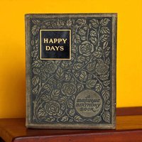 Antique 1904 "Happy Days" Birthday Book: Illustrated Shakespeare Gift Book