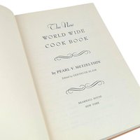 1939 The New World Wide Cook Book: Vintage International Recipes
