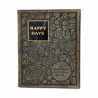 Antique 1904 "Happy Days" Birthday Book: Illustrated Shakespeare Gift Book