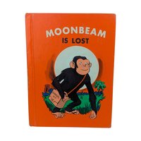 Vintage 1970 Moonbeam Book: Moonbeam is Lost by Wassermann, Chimpanzee Story