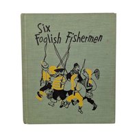 Vintage 1957 Six Foolish Fishermen: Benjamin Elkin Picture Book