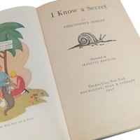 Vintage 1927 I Know a Secret Book: Christopher Morley Childrens Story