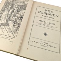 Antique Miss Nonentity, Mrs L T Meade