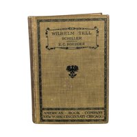 1905 Wilhelm Tell Schiller Hardcover