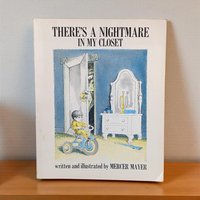 1976 There's a Nightmare in My Closet: Mercer Mayer Softcover