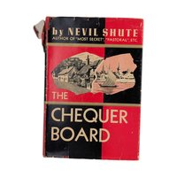 1947 The Chequer Board Hardcover, Nevil Shute First Edition