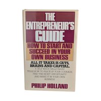 1984 The Entrepreneur's Guide Hardcover: Philip Holland Business Book