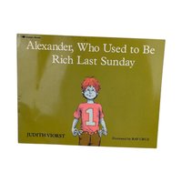 1978 Alexander Who Used to Be Rich Last Sunday: Judith Viorst Softcover