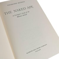 1967 The Naked Ape Hardcover: Desmond Morris Anthropology
