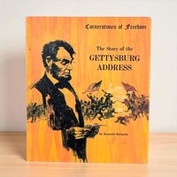 1966 The Story of the Gettysburg Address