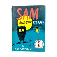 1958 Sam and the Firefly Hardcover: P.D. Eastman