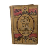 1912 Tom Swift and his Air Glider, Victor Appleton