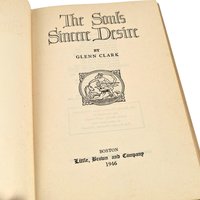 1946 The Soul's Sincere Desire Hardcover: Glenn Clark