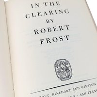 1965 Robert Frost In the Clearing Hardcover Book