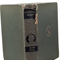 1922 Harper & Brothers Pudd'nhead Wilson Hardcover, Mark Twain