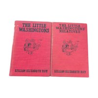 1918 Antique Children's Book Set: The Little Washingtons by Lillian Elizabeth Roy