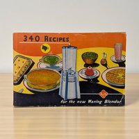 1947 "340 Recipes for the New Waring Blendor" Softcover Cookbook