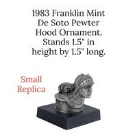 Vintage 1983 Franklin Mint De Soto Pewter Hood Ornament Replica
