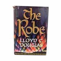 1942 The Robe Lloyd C. Douglas Hardcover