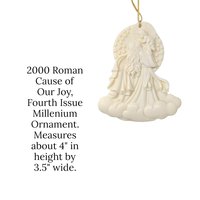 2000 Roman Cause of Our Joy Millennium Series Ornament